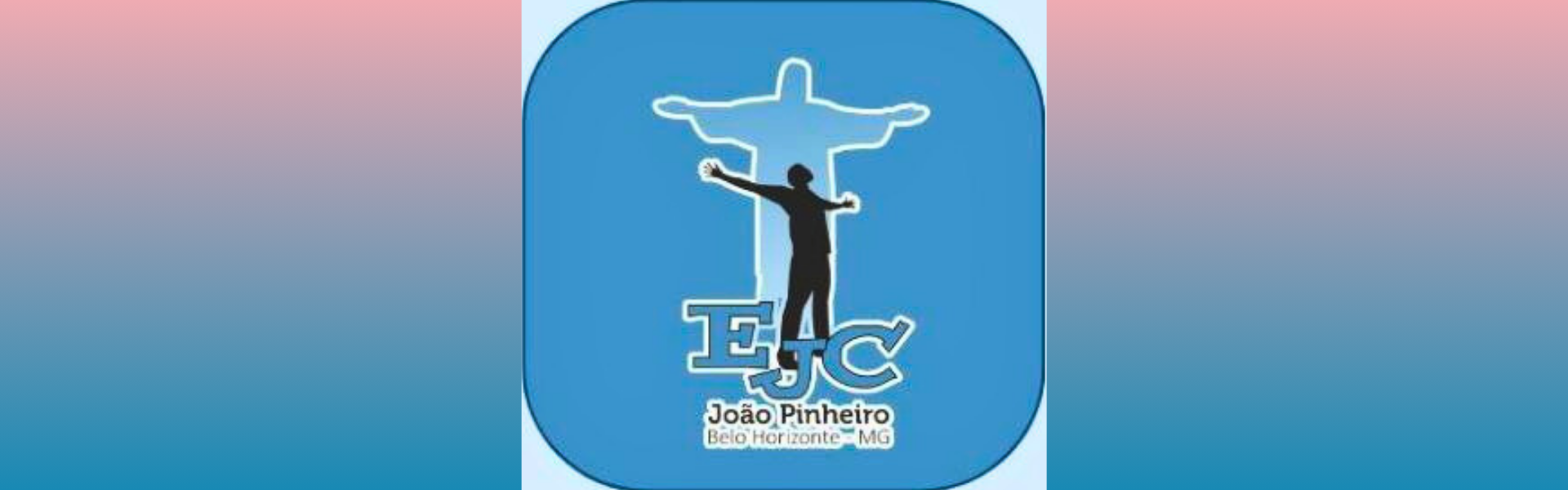 Inscrições Abertas para o XII EJC João Pinheiro